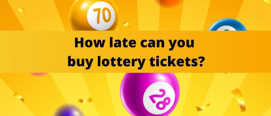 Hvor sent kan du købe lotterikuponer?