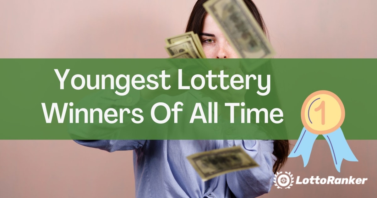 Tidens yngste lotterivindere
