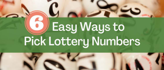 6 nemme måder at vælge lotterinumre på