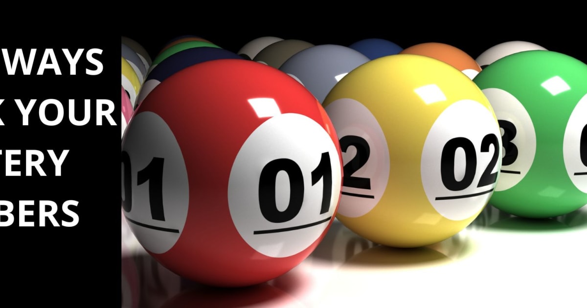 7 bedste måder at vælge dine lottonumre på